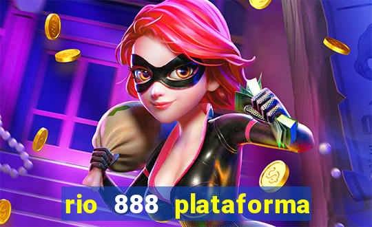 rio 888 plataforma de jogos